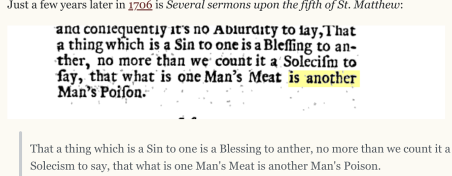 what is one Man's Meat is another Man's Poison