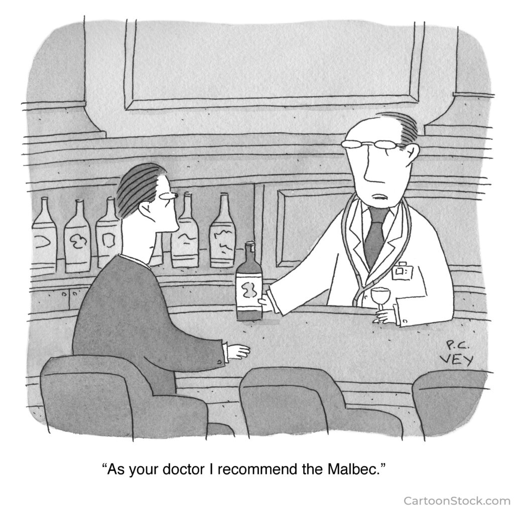 A doctor suggests the malbec